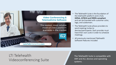 Let's Talk Interactive Telemedicine Software Platform - $3600 Annual Subscription ($300/mo) +$49.99/Provider Monthly - $0 Setup Fee (Sold, Installed and Supported by Let's Talk Interactive - Click for Details)